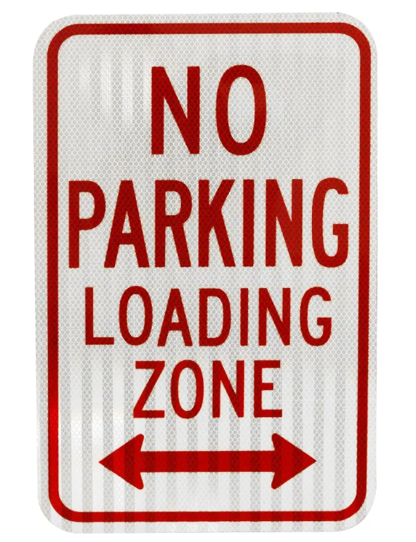 No Parking Loading Zone w/ Double Arrow Aluminum Composite Material Acm